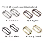 Heveder bújtató/Fém csúszka több színben és méretben